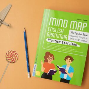 Sách Mind Map English Grammar Practice Exercises – Bài Tập Thực Hành Ngữ Pháp Tiếng Anh Bằng Sơ Đồ Tư Duy