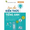 Sách Làm chủ kiến thức tiếng Anh lớp 6