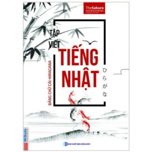 Sách Tập viết tiếng Nhật: Bảng chữ cái Hiragana