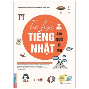 Sách Tự Học Tiếng Nhật Cho Người Đi Làm