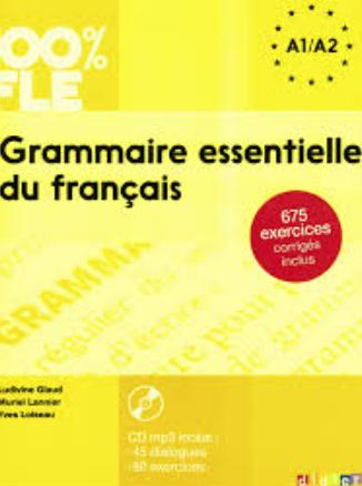 Sách Tiếng Pháp: Grammaire Essentielle du Français A1/A2