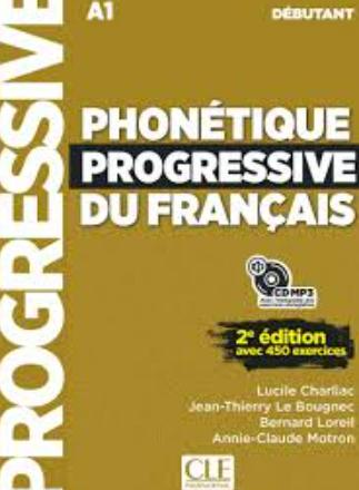 Sách Tiếng Pháp: Phonétique Progressive du Français