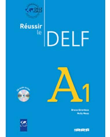 Sách Tiếng Pháp: Réussir le DELF A1